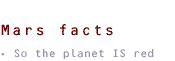 Mars facts