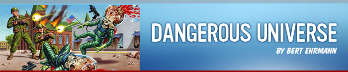 Dangerous Universe