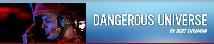 Dangerous Universe