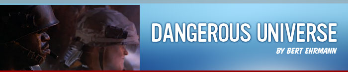 Dangerous Universe